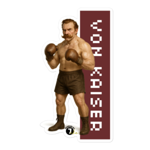 Real-life Von Kaiser - The mustached boxer - Stickers