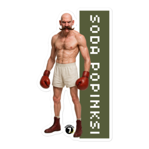 Real-life Soda Popinski - Brutal Pop Machine - Stickers