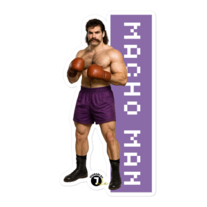 Real-life Macho Man - Mullet of Mayhem - Stickers
