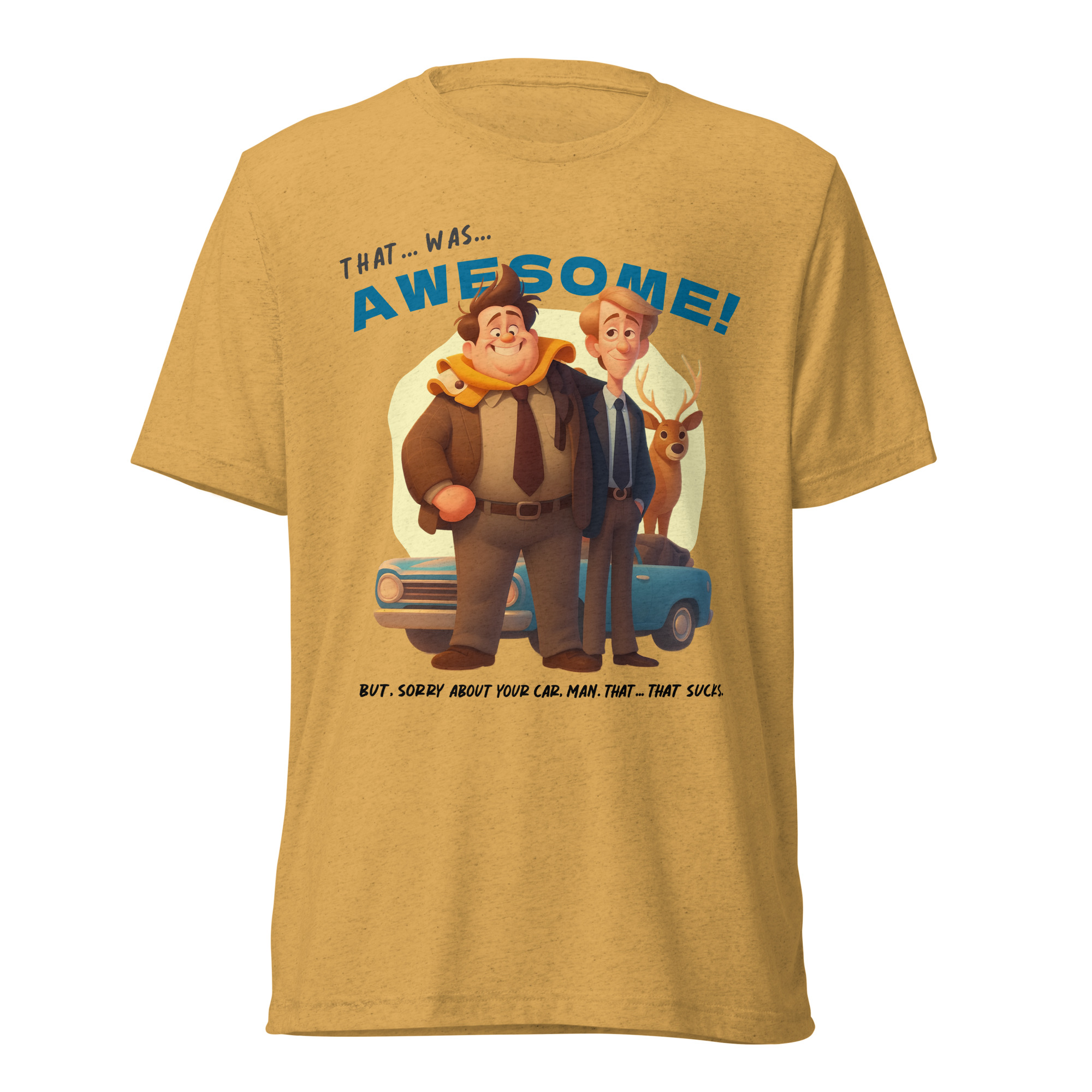 That was AWESOME! Because sometimes words just aren’t enough - T-shirt - Image 10