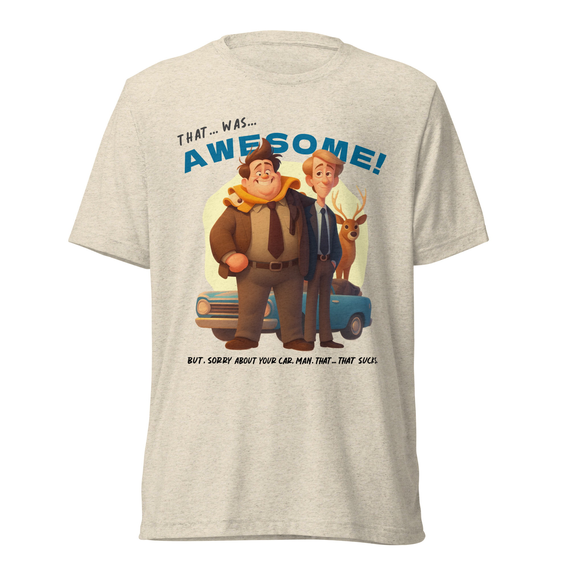 That was AWESOME! Because sometimes words just aren’t enough - T-shirt - Image 11