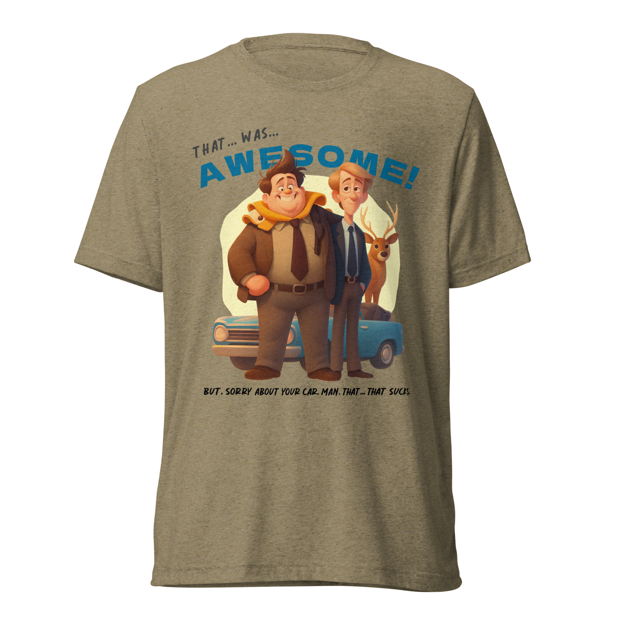 That was AWESOME! Because sometimes words just aren’t enough - T-shirt - Image 8