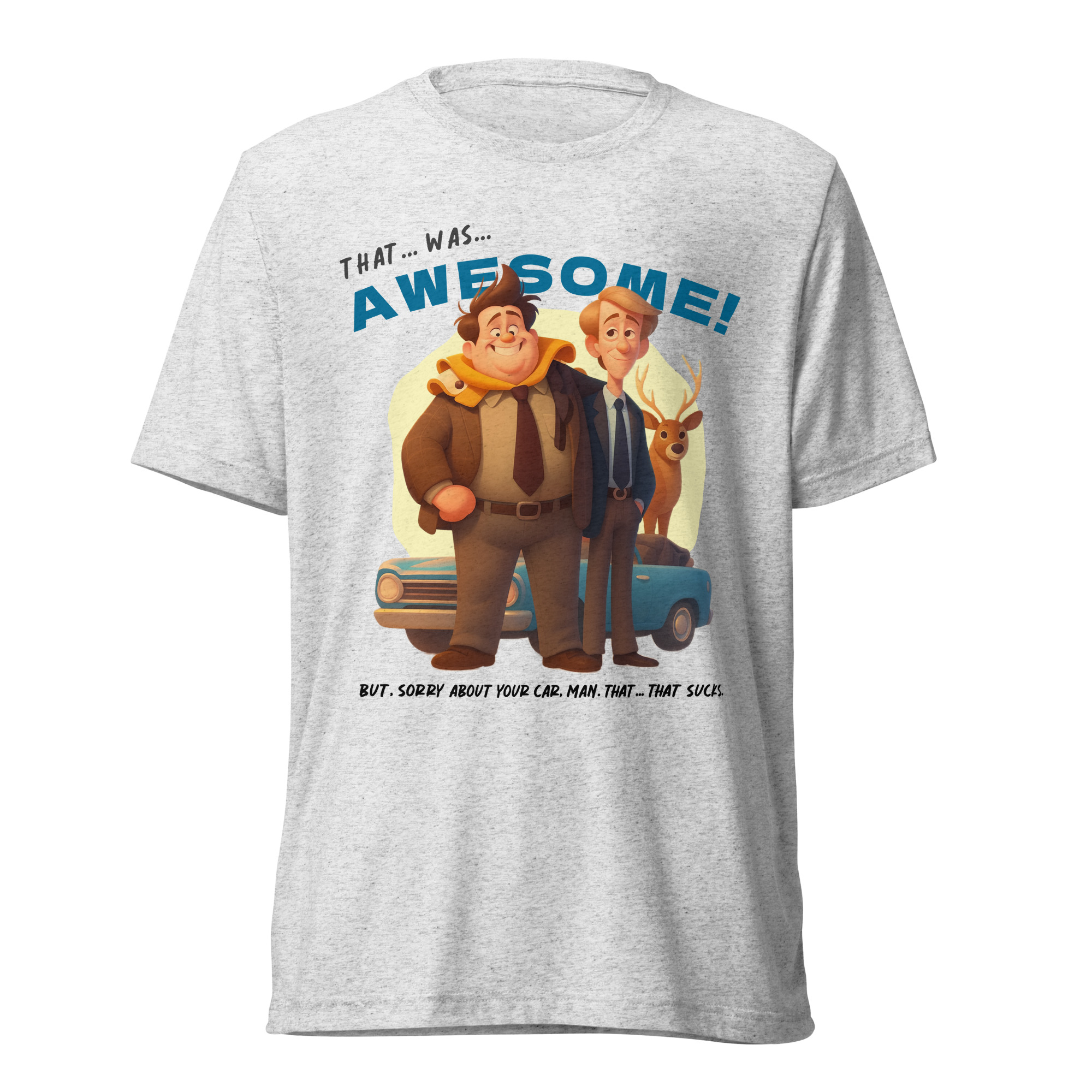 That was AWESOME! Because sometimes words just aren’t enough - T-shirt - Image 12